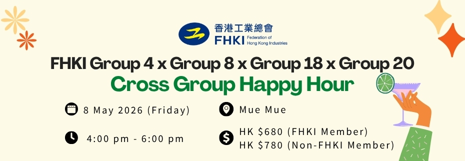 FHKI Group 4 x Group 8 x Group 18 x Group 20: Cross Group Happy Hour